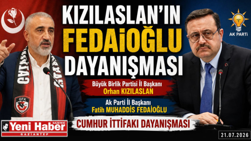 KIZILASLAN’DAN FEDAİOĞLU’NA DAYANIŞMA MESAJI  