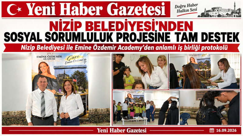 NİZİP BELEDİYESİ’NDEN SOSYAL SORUMLULUK PROJESİNE TAM DESTEK